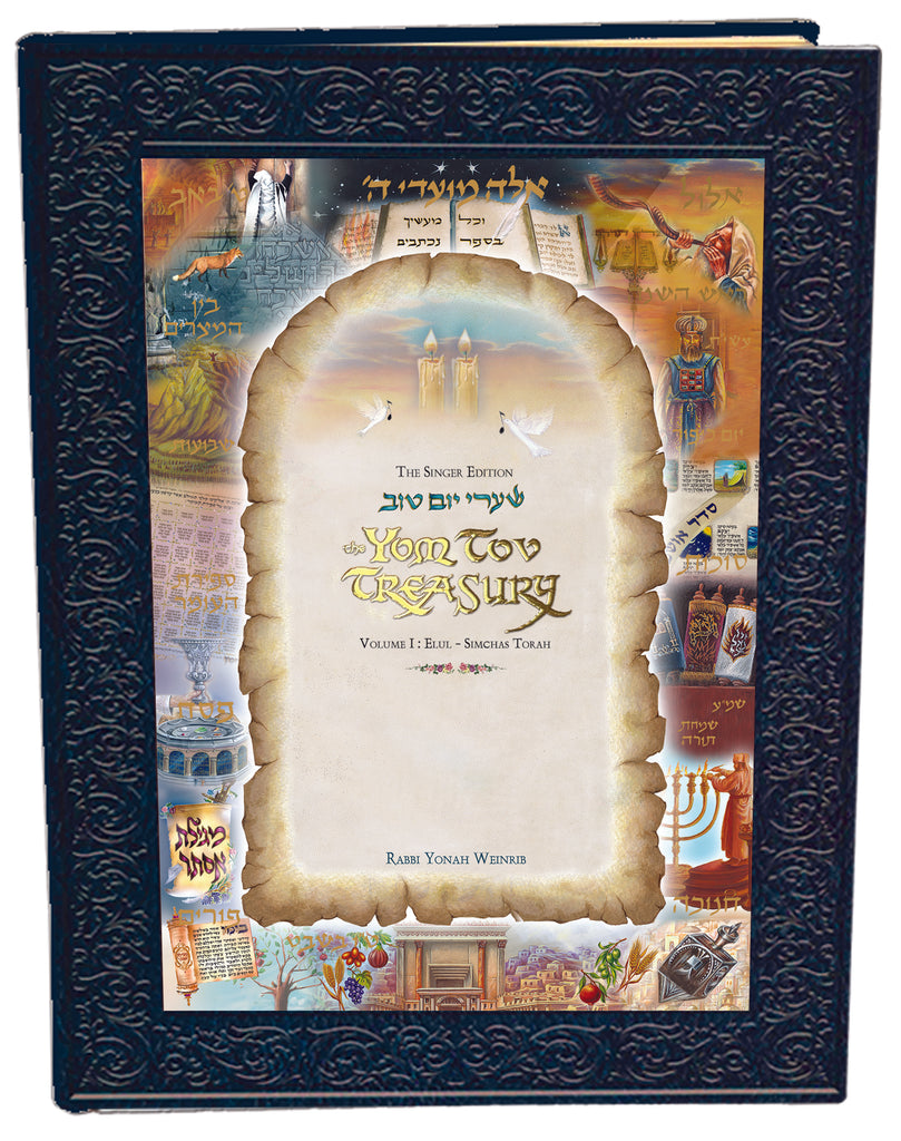 The Yom Tov Treasury Vol. 1